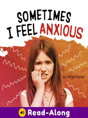 cover image of Sometimes I Feel Anxious
